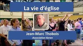 La vie d'église - Jean-Marc-Thobois