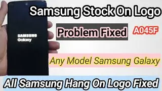 How To Fix Samsung Galaxy Stuck On Samsung A04 Logo | Fix Stuck On Samsung logo All Models