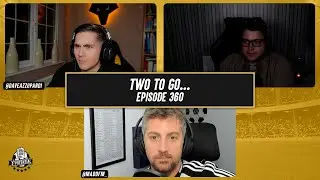 5 Star Potential Podcast #360: Two To Go...