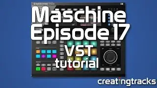 Maschine as VST tutorial