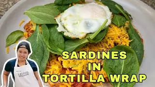 SARDINES IN TORTILLA WRAP | EASY SARDINES RECIPE