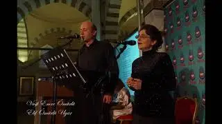 Bunda gelen eger pîr ü civandır... Vasfi Emre Ömürlü, Elif Ömürlü Uyar