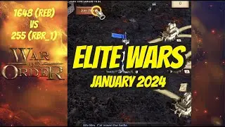 War and Order - Elite Wars Gameplay - January 14, 2024