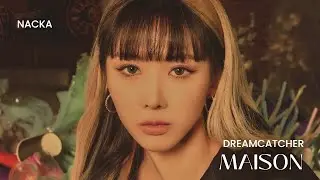 Dreamcatcher - ‘MAISON’ [Official Instrumental]