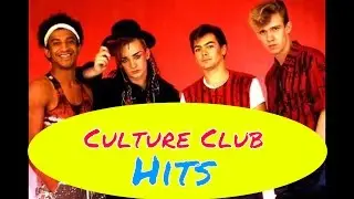 Culture Club Top 8 Songs