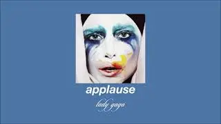 lady gaga - applause (slowed & reverb)