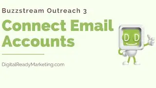 Buzzstream Outreach 3- Connect Email Accounts
