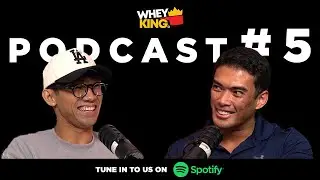 🏀 Shaun Ildefonso | Whey King Podcast #05