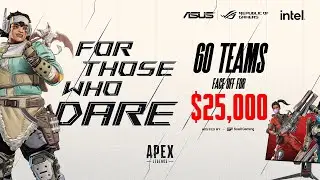 ASUS ROG | For Those Who Dare - Apex Legends Tournament 2024
