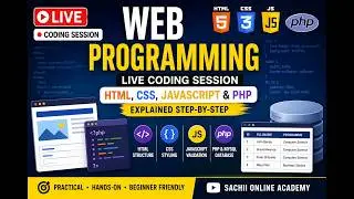 Web Programming Live Coding Session 2026 | HTML, CSS, JavaScript & PHP Explained Step-by-Step