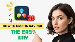 How to Crop in Davinci Resolve 20 (Step-By-Step)
