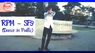 INTRO + RPM - SF9 (Dance Cover by Tear)