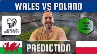 Wales vs Poland Prediction | Euro Qualifiers Predictions
