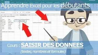 Learn Excel for Beginners - Enter Data into Excel (Text, Numbers, Formulas)