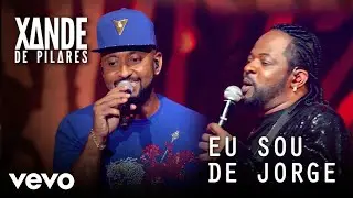 Xande de Pilares, André Renato - Eu Sou De Jorge (Ao Vivo No Rio De Janeiro / 2019)