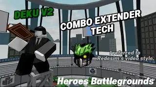 DEKU V2 Combo extender tech [HBG]
