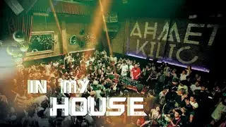 IN MY HOUSE 10 - AHMET KILIC