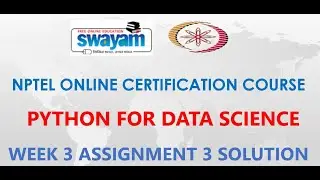 Python for Data Science | NPTEL | Week 3 | assignment 3 Solution | Jan 2021