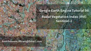 Google Earth Engine Tutorial-98: Radar Vegetation Index, using Sentinel-1