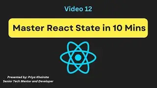 🔹Video 12 | What are State Variables in React? How do they work? Why are they important? 🤔