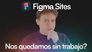 Figma Sites: Mi opinión real