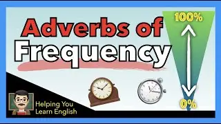 Adverbs of Frequency - How often? 🙌 An English Grammar Guide