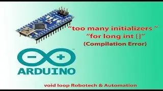 Error: too many initializers for long int []
