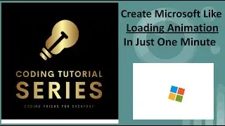 Create Microsoft Like Loading Animation Using Tailwind CSS 