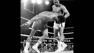 Commemorating the 50th Anniversary of the Legendary Ali-Foreman Fight in Kinshasa
