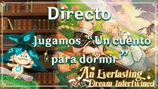 DIRECTO | Jugamos "Un cuento para dormir"