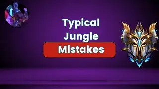 Common mistakes Of A Jungler: Rank 1 Coaching