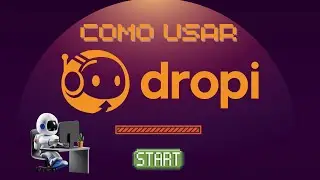 🚀COMO FUNCIONA DROPI, COMO MONTAR PEDIDOS Y RESOLVER NOVEDADES