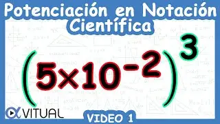 ☑️ Potenciación en Notación Científica | Video 1