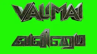Valimai Title Animation Font File