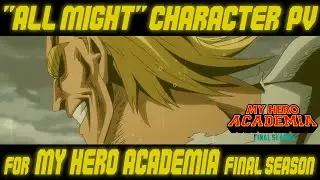 All Might Special Edition | My Hero Academia FINAL SEASON(English)