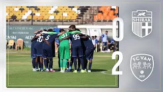 Shirak 0-2 Van |Highlights| Armenian Premier League 24/25