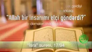 Allah niyə İNSANI peyğəmbər göndərib?