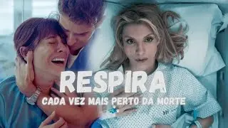 RESPIRA (Netflix) - Cada vez mais perto da morte / EDIT.