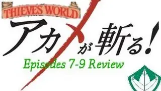Akame Ga Kill! Episodes 7-9 Review (English Dub)