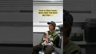 WHO used the beat better, Playboi Carti or Chris Travis❓👀 