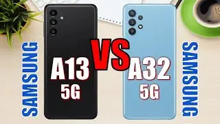 Samsung Galaxy A13 5G vs Samsung Galaxy A32 5G ✅