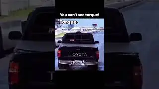 Toyota truck ￼You can't see torque! 