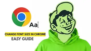How to Change Font Size in Google Chrome (Quick & Easy)