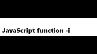 JavaScript function   basics