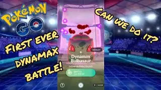 First ever dynamax battle in Pokémon Go! New Bulbasaur dynamax battle!