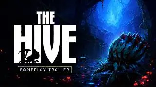 The Hive | Official Gameplay Trailer