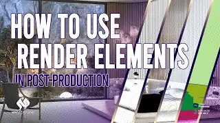 How to use Render Elements in post-production? (V-ray version)