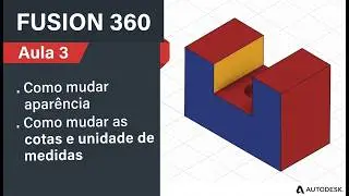 FUSION 360 - How to change dimensions and units of measurement, and the appearance of 3D parts (c...