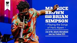 Maurice Brown with Brian Simpson "Spanish Flea" Live at Java Jazz Festival 2023