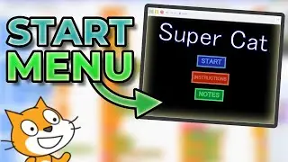 How To Create An EPIC START MENU In Scratch!
